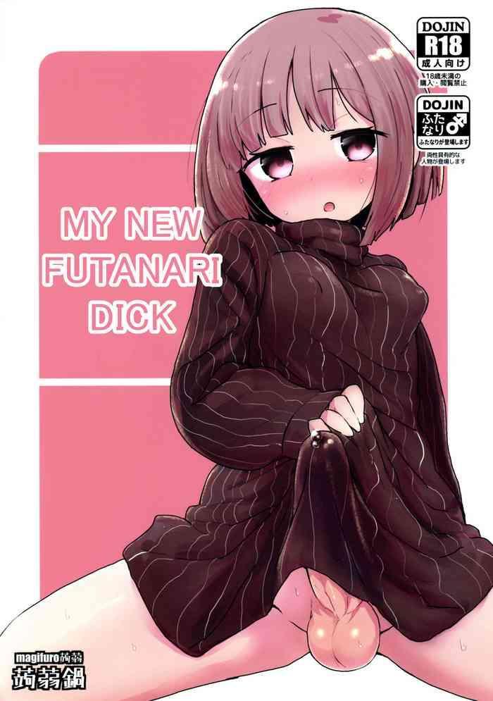 Milf Hentai Haetate Futanari Ochinchin | My New Futanari Dick- Original hentai Pranks
