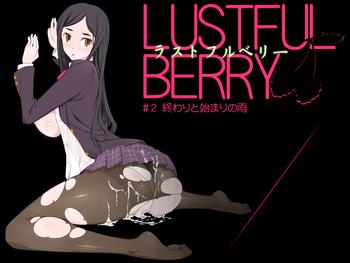 Hot LUSTFUL BERRY #2 – Owari to Hajimari no Ame | Rain of the end and the beginning Teen