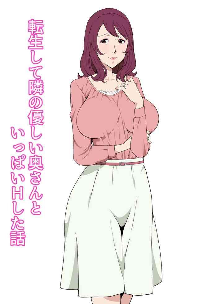Groping Tensei shite Tonari no Yasashii Oku-san to Ippai H shita Hanashi- Original hentai Schoolgirl