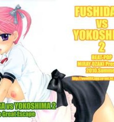 Lesbian Porn FUSHIDARA vs YOKOSHIMA 2 Small Tits