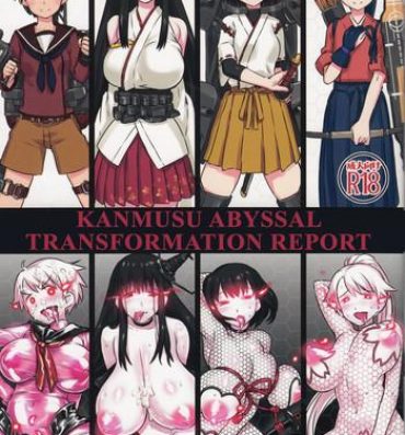 Pov Sex Shinkai Seikanka KanMusu Report | KanMusu Abyssal Transformation Report- Kantai collection hentai Facial Cumshot