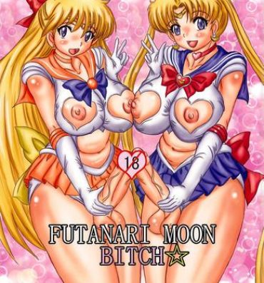 Hotwife (C81) [NAMANECOTEI (chan shin han) FUTANARI MOON BITCH☆ (Sailor Moon)- Sailor moon hentai Sucks