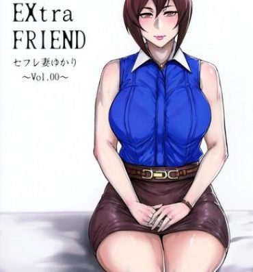 Amateur Sex Special EXtra FRIEND SeFrie Tsuma Yukari Vol.00 Dando