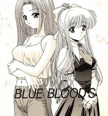 Gloryholes BLUE BLOOD'S Vol. 7- Air hentai Amateur Porn Free