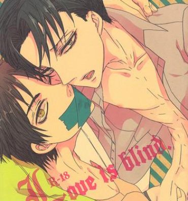 Gay Blackhair Love is blind.- Shingeki no kyojin hentai Hardcore Fucking