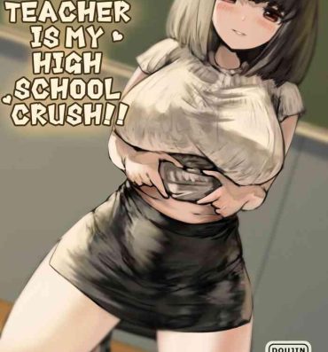 Fucking Sex My Teacher is my High school crush!! Bubble