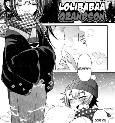 Blowjob Porn [Amagaeru] Lolibabaa to Mago – Fuyuyasumi-hen | Lolibabaa and Grandson – During the Winter Break (Towako Oboro Emaki Ichi) [English] {CapableScoutMan & bigk40k} Music