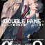 Off Double Fake Tsugai Keiyaku  | Double Fake－ 番之契约 1-6+番外+实体书特典 Foreplay