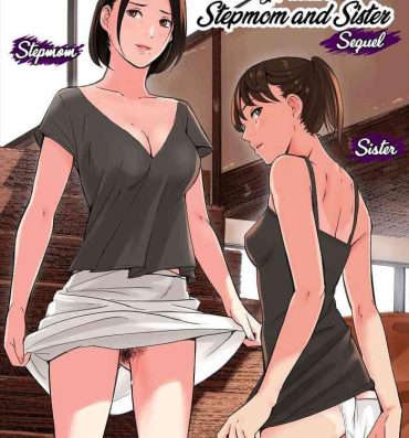 Ametuer Porn Tomodachi no Gibo to Ane ni Yuuwaku Sareru Hanashi Kouhen | A Tale of the Temptation of My Friend’s Stepmom and Sister, Sequel Blackdick